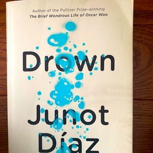 Drown by Junot Diaz